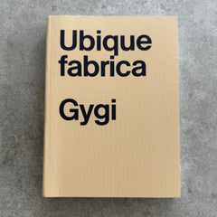 Fabrice Gygi | Ubique fabrica (2021)